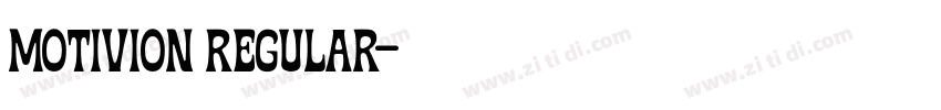 Motivion Regular字体转换 Motivion Regular字体转换